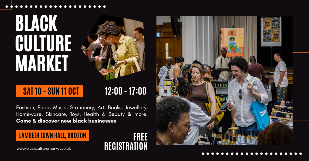 Black Culture Market Brixton: Black History Month Event October 2026